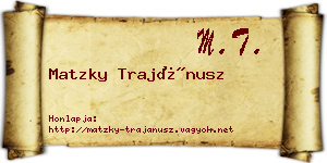 Matzky Trajánusz névjegykártya